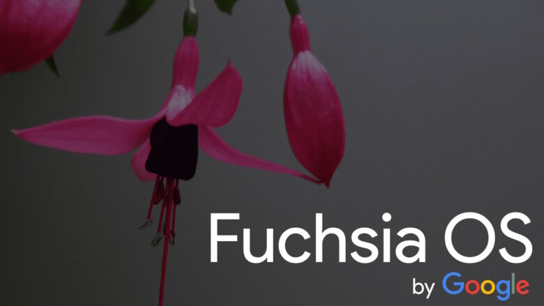 Fuchsia OS