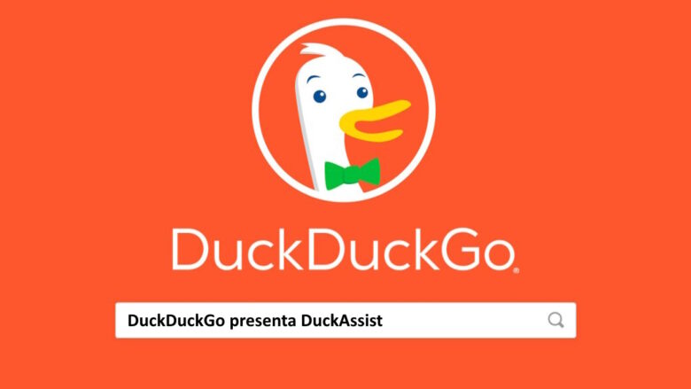 DuckDuckGo presenta DuckAssist basada en tecnología OpenIA