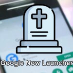 Cierre de Google Now Launcher