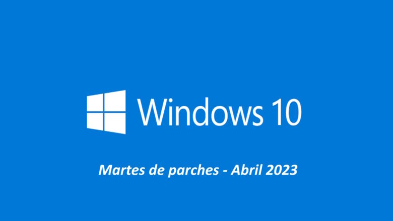 Windows 10 KB5025221 y KB5025229