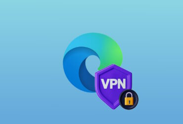 La VPN de Microsoft Edge ofrecerá 5 GB de datos por usuario
