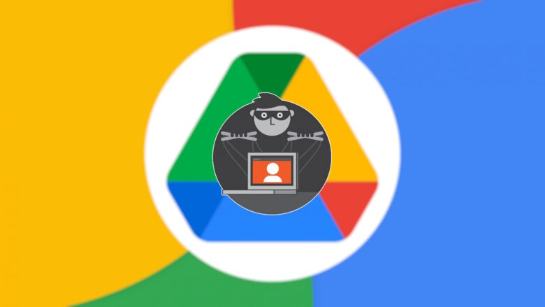 Google Drive podría sufrir robo de datos desapercibidos