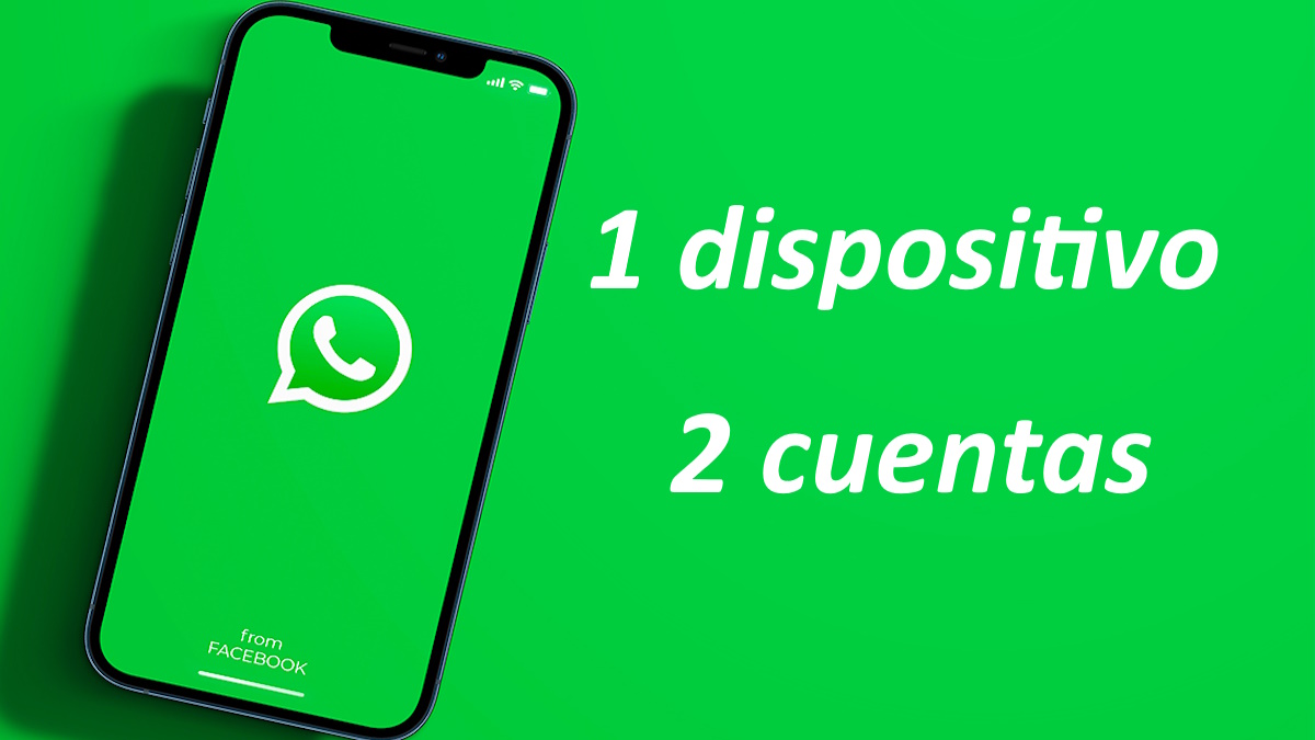 WhatsApp 1 dispositivo 2 cuentas