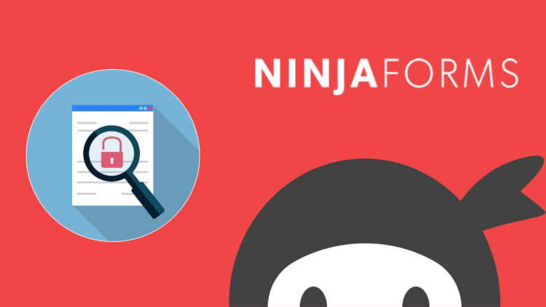 Ninja Forms tiene Graves Vulnerabilidades