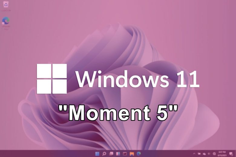 Windows 11 Moment 5