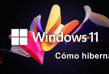 Cómo Activar la Hibernación en Windows 11