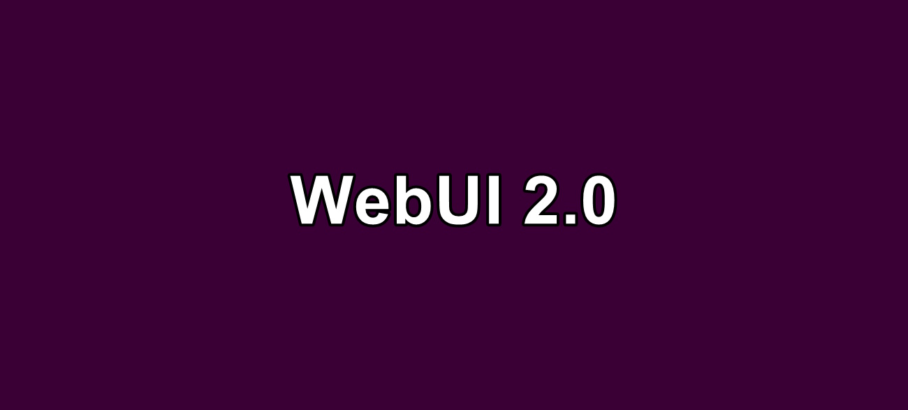 ¿Qué es WebUI 2.0?