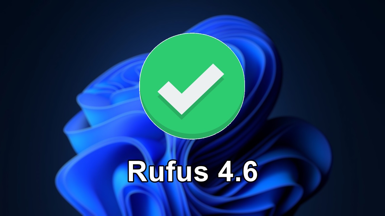 Rufus 4.6 para Windows 11 24H2