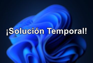 Solución temporal para Windows 11 KB5043145