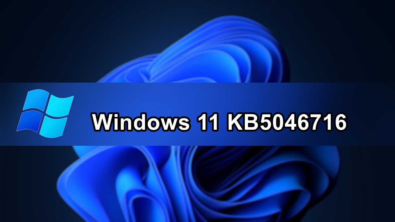 Novedades de Windows 11 KB5046716