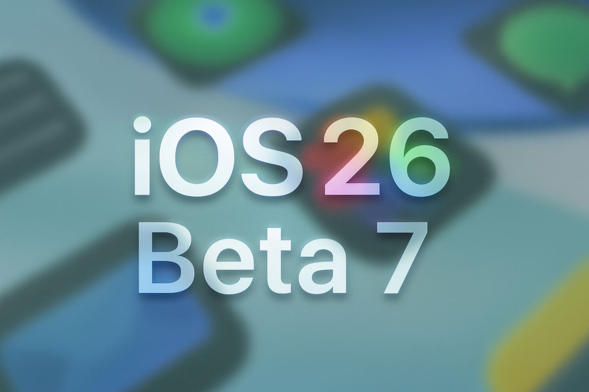 iOS 26 Beta 7
