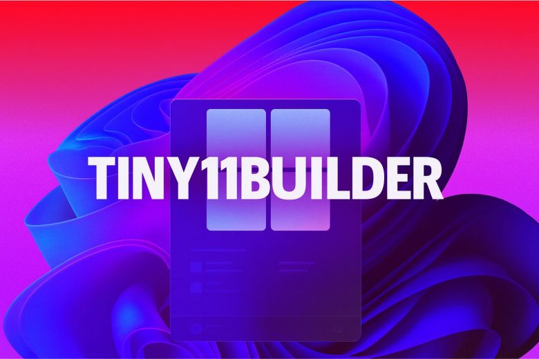 Tiny11builder