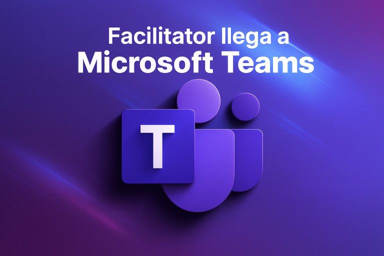 Facilitator en Microsoft Teams ahorra tiempo en reuniones Cultura