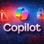 Reprompt: vulnerabilidad de Copilot en Windows 11