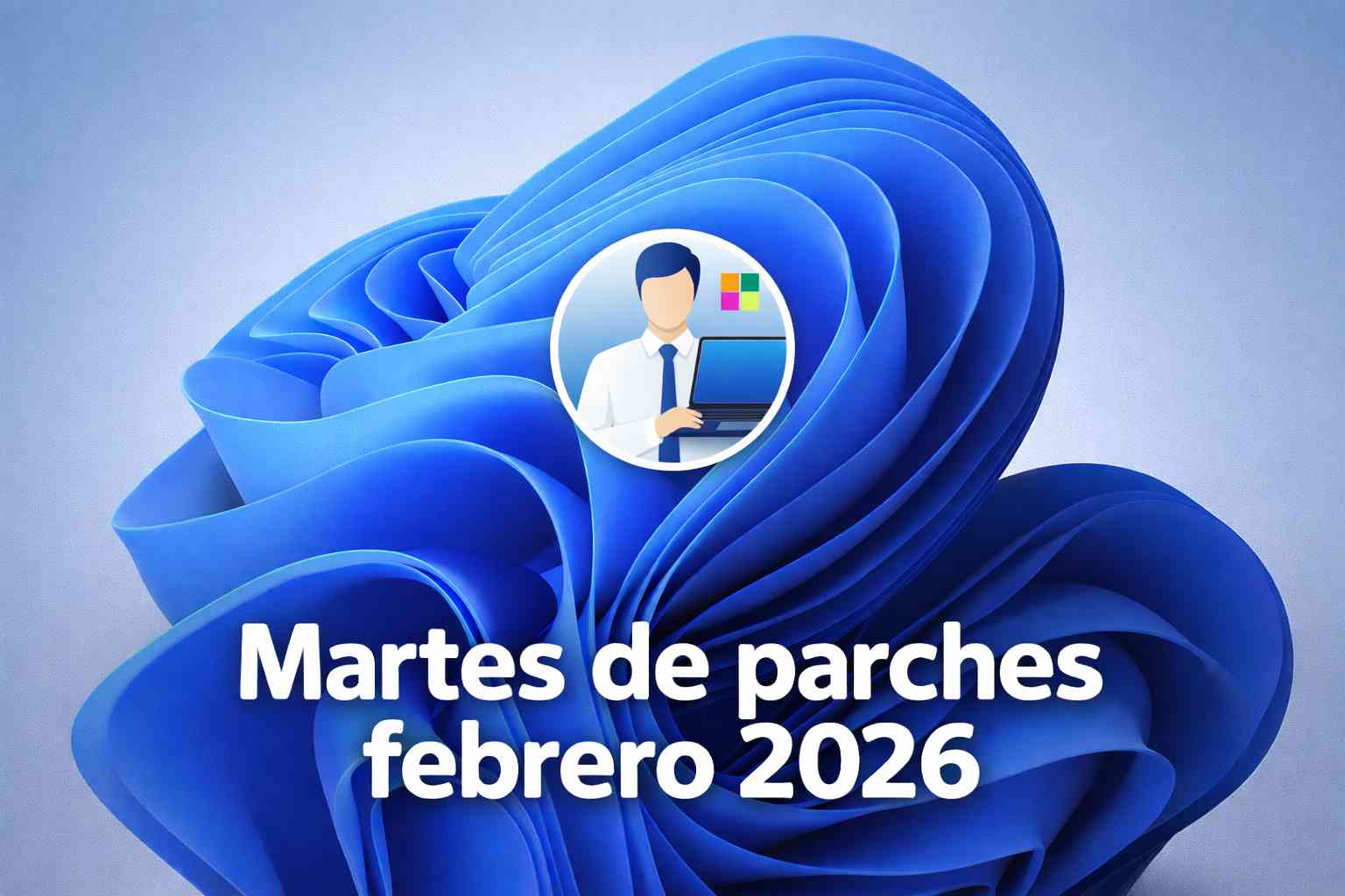 Martes de parches de febrero 2026: Windows 11 KB5077181 y KB5075941