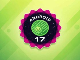 Se retrasa el lanzamiento de Android 17 beta 1