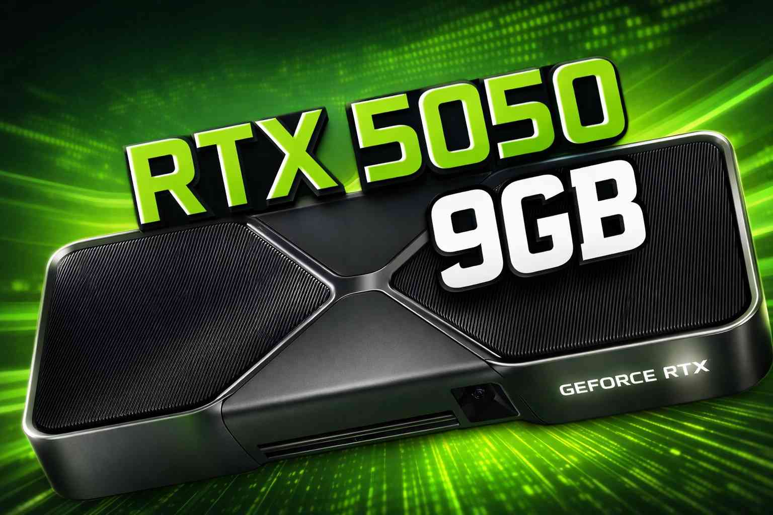 Nvidia GeForce RTX 5050 llegará con 9 GB de memoria GDDR7