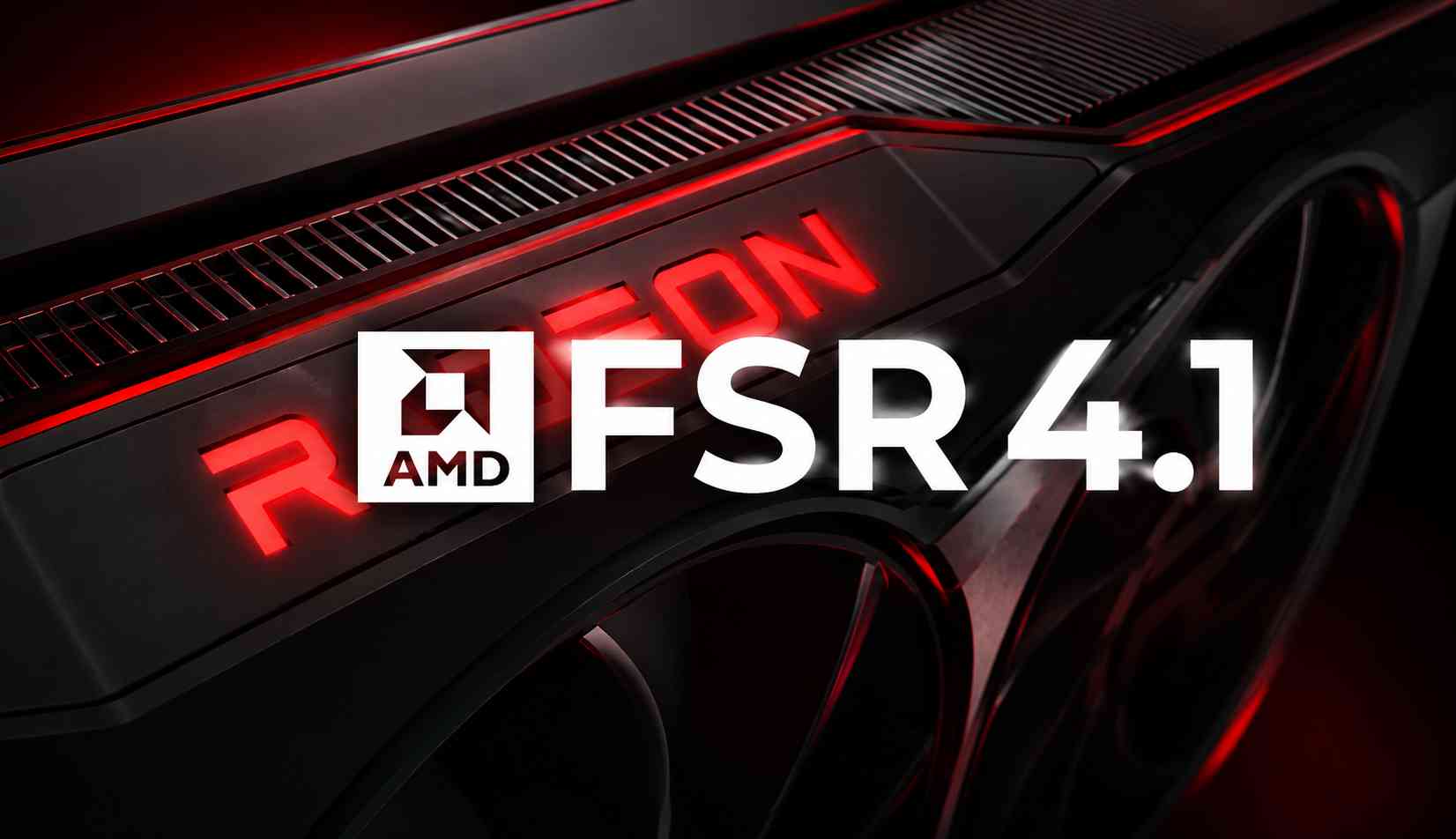 AMD FSR 4.1 llegará a RX 7000 y RX 6000